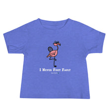 Load image into Gallery viewer, Foot Fault Flamingo Baby Tee