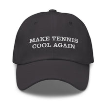 Load image into Gallery viewer, Make Tennis Cool Again Hat