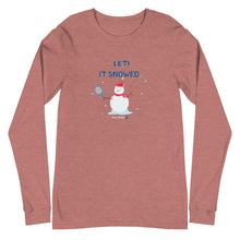 Load image into Gallery viewer, LET! It Snowed Long-sleeve