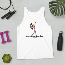Load image into Gallery viewer, Could Have Gone Pro Tank - Women