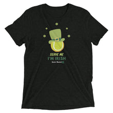Load image into Gallery viewer, Serve Me I'm Irish