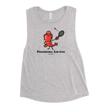 Load image into Gallery viewer, Professional Lob-Ster Women's Muscle Tank