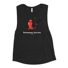 Load image into Gallery viewer, Professional Lob-Ster Women's Muscle Tank