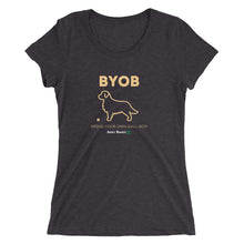 Load image into Gallery viewer, B.Y.O.B. (Bring Your Own Ball-Boy) Ladies' short sleeve