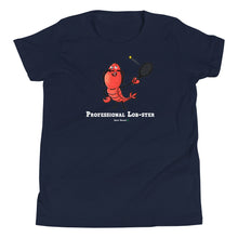 Load image into Gallery viewer, Professional Lob-ster Youth T-Shirt