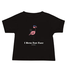 Load image into Gallery viewer, Foot Fault Flamingo Baby Tee

