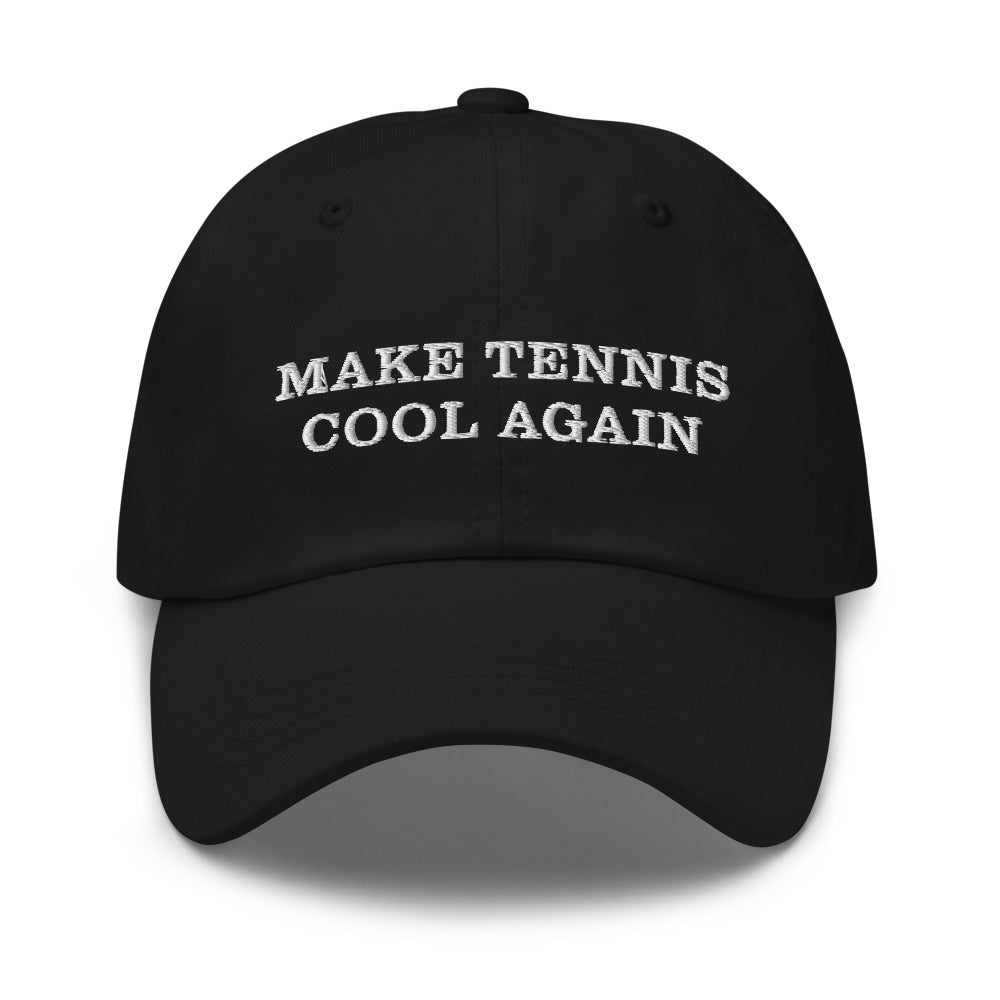 Make Tennis Cool Again Hat